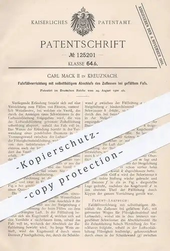 original Patent - Carl Mack II , Kreuznach , 1900 , Fassfüllvorrichtung | Befüllen von Fass | Fässer , Bier , Wein !!