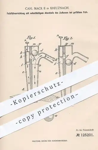 original Patent - Carl Mack II , Kreuznach , 1900 , Fassfüllvorrichtung | Befüllen von Fass | Fässer , Bier , Wein !!