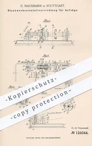 original Patent - C. Haushahn , Stuttgart , 1901 , Stockwerkseinstellvorrichtung für Aufzüge | Aufzug , Fahrstuhl !!