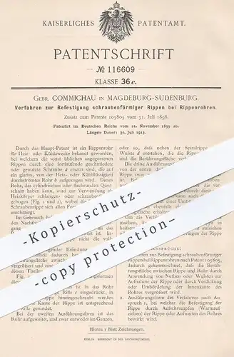 original Patent - Gebr. Commichau , Magdeburg / Sudenberg , 1899 , Befestigung v. Rippen bei Rippenrohren | Rohr !!