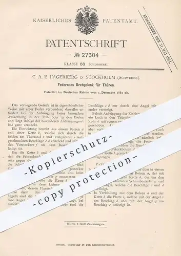 original Patent - C. A. E. Fagerberg , Stockholm , Schweden , 1883 , Federndes Drehgelenk für Türen | Tür , Fensterbauer