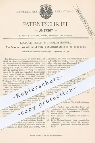 original Patent - Leopold Verch , Berlin / Charlottenburg , 1883 , Erzeugen von Metallimitationen per Filz | Metall !!