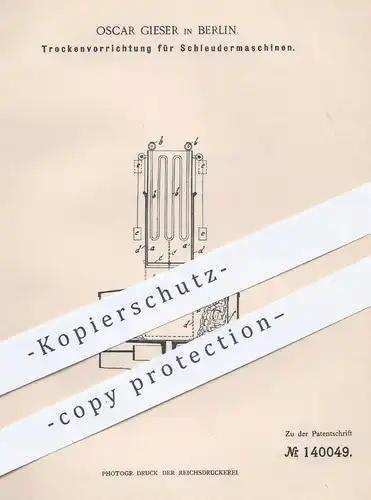 original Patent - Oscar Gieser , Berlin , 1901 , Trockenvorrichtung für Schleudermaschinen | Schleuder , Trocknung !!