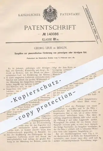 original Patent - Georg Leue , Berlin , 1902 , Saugdüse zur pneumatischen Förderung von Pulver o. Getreide | Düse !!!