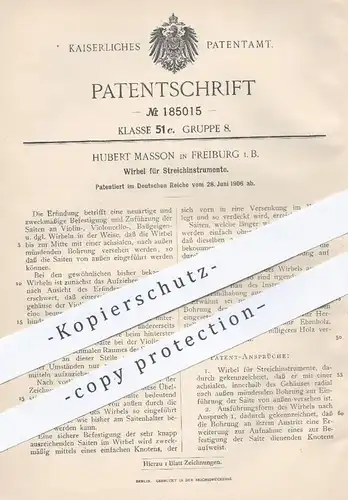 original Patent - Hubert Masson , Freiburg / Bayern , 1906 , Wirbel für Streichinstrumente | Saiten an Violine , Geige !