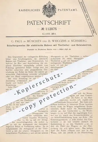 original Patent - G. Paul , München | H. Wriggers , Nürnberg , 1898 , Schaltung für elektr. Bahnen | Relais , Strom !!
