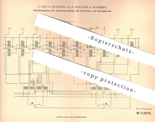 original Patent - G. Paul , München | H. Wriggers , Nürnberg , 1898 , Schaltung für elektr. Bahnen | Relais , Strom !!