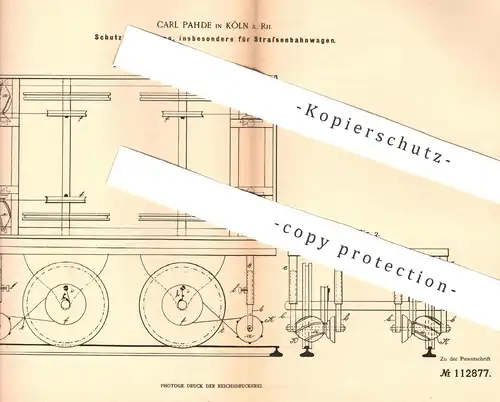 original Patent - Carl Pahde , Köln / Rhein , 1898 , Schutz für Straßenbahnen , Eisenbahnen | Straßenbahn , Eisenbahn !!