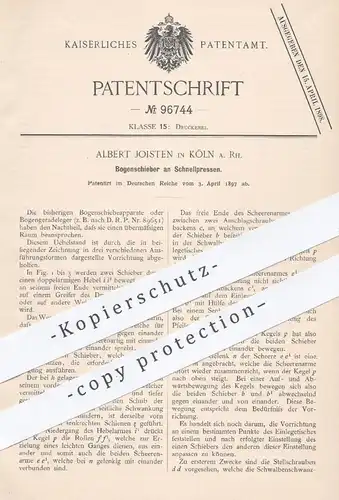 original Patent - Albert Joisten , Köln / Rhein , 1897 , Bogenschieber an Schnellpressen | Presse , Pressen , Druck !!!