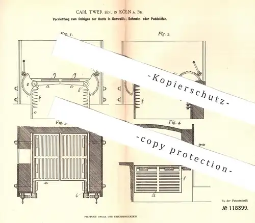 original Patent - Carl Twer Senior , Köln / Rhein , 1900 , Reinigen der Ofen - Roste in Schweißofen , Schmelzofen | Öfen