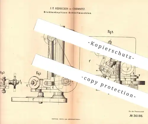 original Patent - J. E. Reinecker , Chemnitz , 1885 , Drehbankspitzen - Schleifmaschine | Drehbank , Dreher , Metall !!!