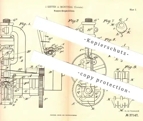 original Patent - J. Kieffer , Montreal , Kanada 1886 , Kappen Biegmaschine | Schuh , Schuhwerk , Schuster , Schuhmacher