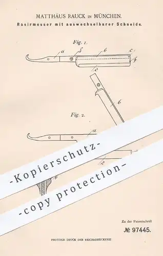 original Patent - Matthäus Rauck , München , 1897 , Rasiermesser mit wechselbarer Schneide | Messer , Klinge , Rasierer