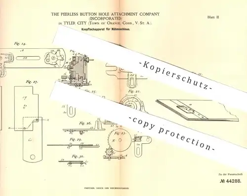 original Patent - The Peerless Button Hole Attachment Comp. , Tyler City , USA , 1887 , Knopflochapparat für Nähmaschine