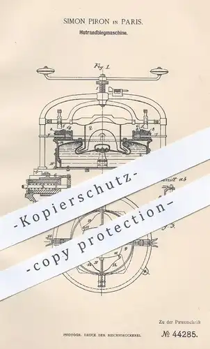 original Patent - Simon Piron , Paris , Frankreich , 1887 , Hutrandbiegmaschine | Hut , Hüte , Modist , Hutkrempe !!