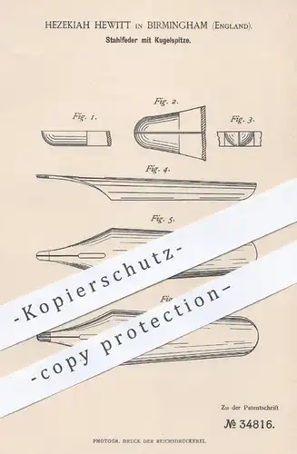 original Patent - Hezekiah Hewitt , Birmingham , England , 1885 , Stahlfeder mit Kugelspitze | Schreibfeder , Feder !!