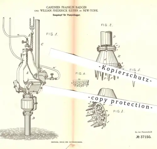 original Patent - Gardnier Franklin Badger , William Frederick Kidder , New York , 1885 , Saugekopf für Pumpen - Bagger