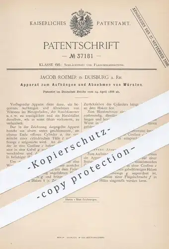 original Patent - Jacob Roemer , Duisburg  1886 , Aufhängen u. Abnehmen von Wurst | Schlachter , Fleischer , Fleischerei