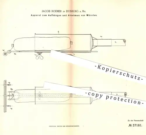 original Patent - Jacob Roemer , Duisburg  1886 , Aufhängen u. Abnehmen von Wurst | Schlachter , Fleischer , Fleischerei