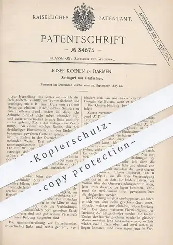 original Patent - Josef Koenen , Barmen , 1885 , Sattelgurt aus Hanfschnur | Gurt , Sattel , Sattler , Leder , Hanf !!!