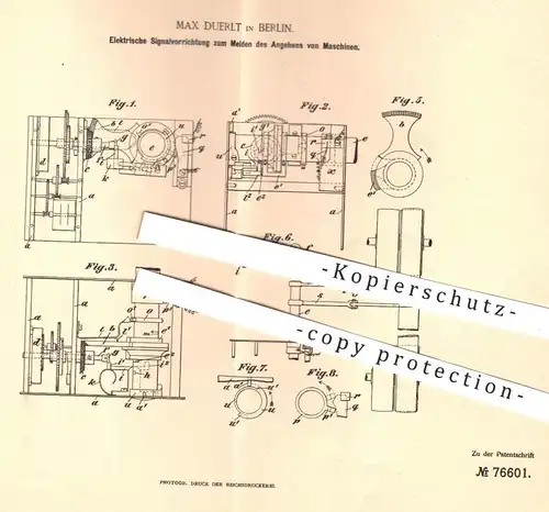original Patent - Max Duerlt , Berlin , 1893 , elektrisches Warnsignal beim Starten von Maschinen | Signal , Alarm !!