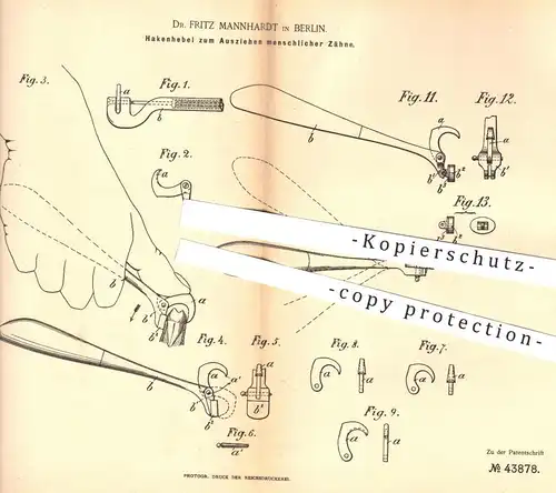 original Patent - Dr. Fritz Mannhardt , Berlin , 1887 , Hakenhebel zum Ausziehen menschlicher Zähne | Zahnarzt , Zahn !