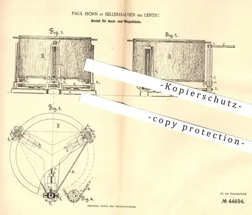 original Patent - Paul Horn , Leipzig / Sellerhausen 1888 , Gestell f. Hackblöcke , Wiegeblöcke | Schlachter , Fleischer