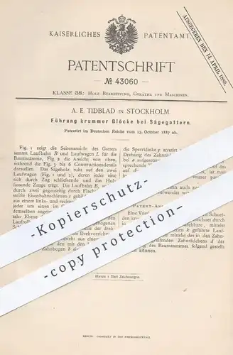 original Patent - A. E. Tidblad , Stockholm , Führung am Sägegatter | Gatter , Säge , Sägen , Holzsäge , Holz  Baumstamm