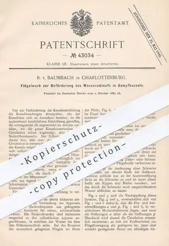 original Patent - R. v. Baumbach , Berlin / Charlottenburg , 1887 , Flügelwerk für Wasserumlauf im Dampfkessel | Kessel