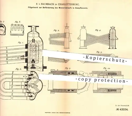 original Patent - R. v. Baumbach , Berlin / Charlottenburg , 1887 , Flügelwerk für Wasserumlauf im Dampfkessel | Kessel