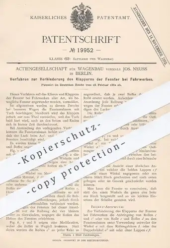 original Patent - AG für Wagenbau vorm. Jos. Neuss , Berlin , 1882 , Fenster am Fuhrwerk | Fensterrahmen , Wagenbau !!