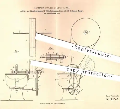 original Patent - Hermann Nägele , Stuttgart , 1900 , Antrieb für Fleischschneidemaschinen | Fleisch - Schneidemaschine