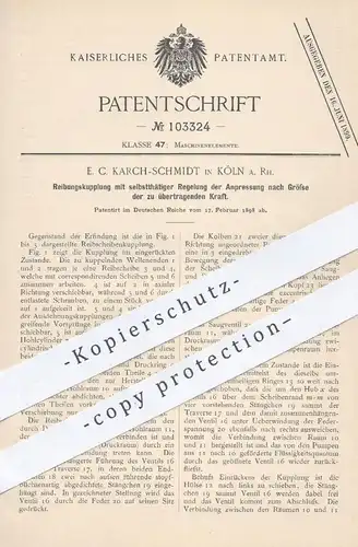 original Patent - E. C. Karch Schmidt , Köln / Rhein , 1898 , Reibungskupplung | Kupplung , Pumpe , Eisenbahn !!