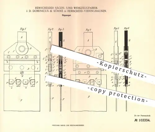 original Patent - Sägen- & Werkzeugfabrik J. D. Dominicus & Söhne , Remscheid , 1898 , Sägeangel | Säge , Gatter !!