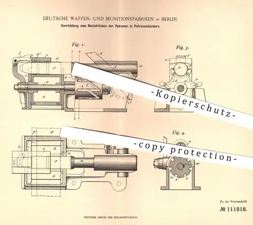 original Patent - Deutsche Waffen- u. Munitionsfabriken , Berlin , 1899 , Patronen m Patronenband | Waffen , Gewehr !!