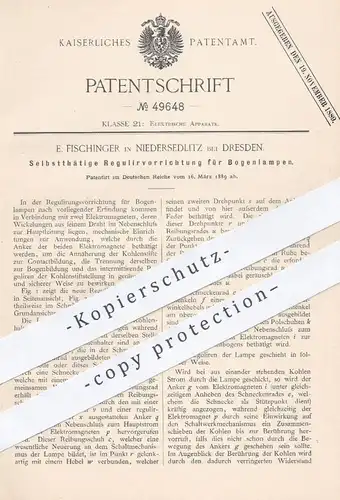 original Patent - E. Fischinger , Niedersedlitz / Dresden , 1889 , Regulierung für Bogenlampen | Lampe , Elektromagnet !