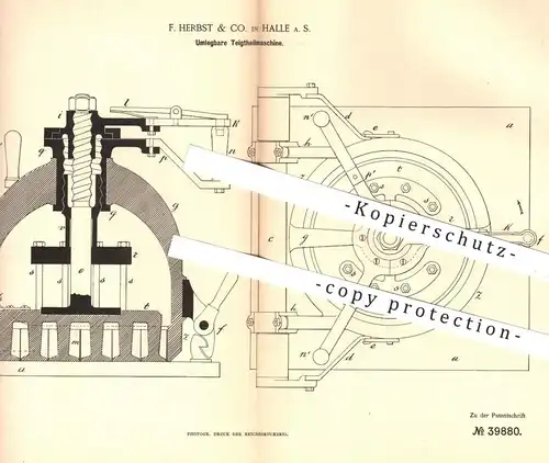 original Patent - F. Herbst & Co , Halle / Saale , 1886 , Umlegbare Teigteilmaschine | Bäckerei , Backen , Bäcker , Teig