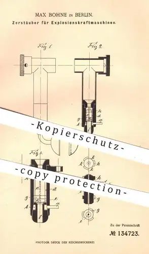 original Patent - Max Bohne , Berlin  1901 , Zerstäuber für Motoren | Motor , Gasmotor , Benzin , Petroleum , Brennstoff