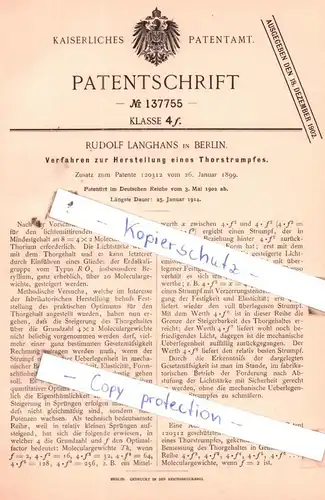 original Patent - Rudolf Langhans in Berlin , 1902 , Verfahren zur Herstellung eines Thorstrumpfes !!!