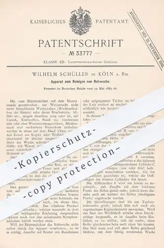 original Patent - Wilhelm Schüller , Köln / Rhein , 1885 , Reinigen von Rohwachs | Wachs , Bienen , Imker , Imkerei !!