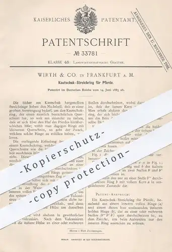 original Patent - Wirth & Co. , Frankfurt / Main  1885 , Kautschuk - Streichring für Pferde | Pferd , Reiter , Tierzucht