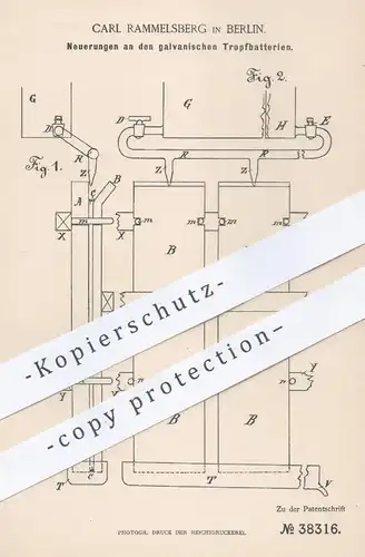 original Patent - Carl Rammelsberg , Berlin , 1886 , galvanische Tropfbatterien | Chromsäure - Batterie , Batterien !!