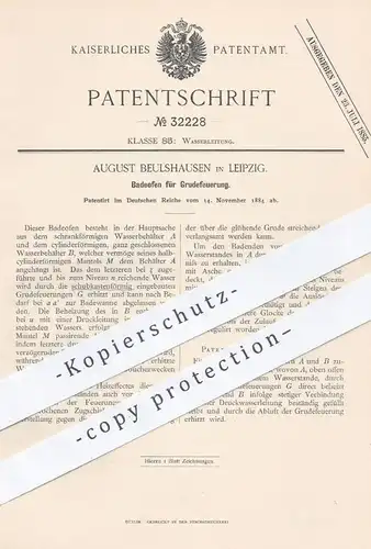 original Patent - August Beulshausen , Leipzig , 1884 , Badeofen für Grudefeuerung | Ofen , Öfen , Ofenbauer !!