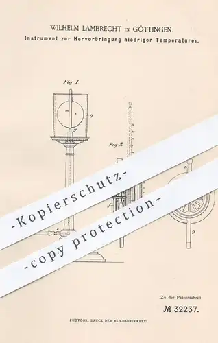 original Patent - Wilhelm Lambrecht , Göttingen , 1885 , Instrument für niedriger Temperaturen | Thermometer , Kälte !!