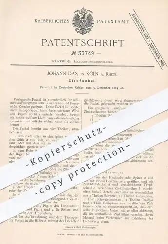 original Patent - Johann Dax , Köln / Rhein , 1884 , Zinkfackel | Zink - Fackel | Militär , Eisenbahn , Bergwerk !!