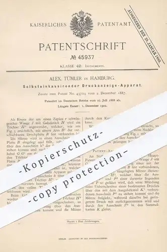 original Patent - Alex. Tümler , Hamburg , 1888 , Selbsteinkassierender Druckanzeige - Apparat | Automat , Druck !!