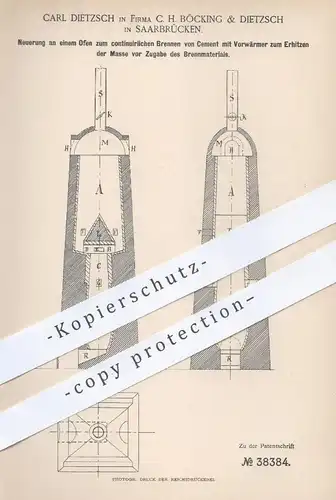 original Patent - C. H. Böcking & Carl Dietzsch , Saarbrücken , 1886 , Ofen zum Brennen von Zement | Öfen , Beton , Ton