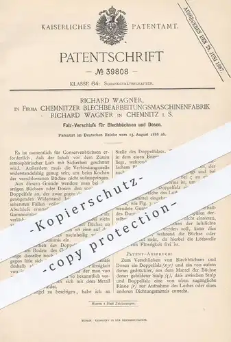 original Patent - Blechbearbeitungsmaschinenfabrik Richard Wagner , Chemnitz , 1886 , Falz- Verschluss für Blech - Dosen