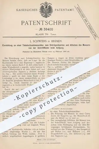 original Patent - L. Schwiers , Bremen , 1886 , Tabak - Schneidemaschine | Zigaretten , Zigarren , Rauchen !!