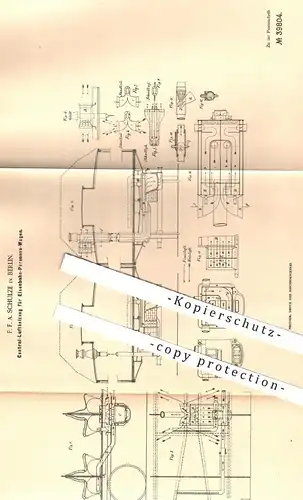 original Patent - F. F. A. Schulze , Berlin , 1886 , Zentral - Luftheizung für Eisenbahn - Personenwagen | Heizung !!